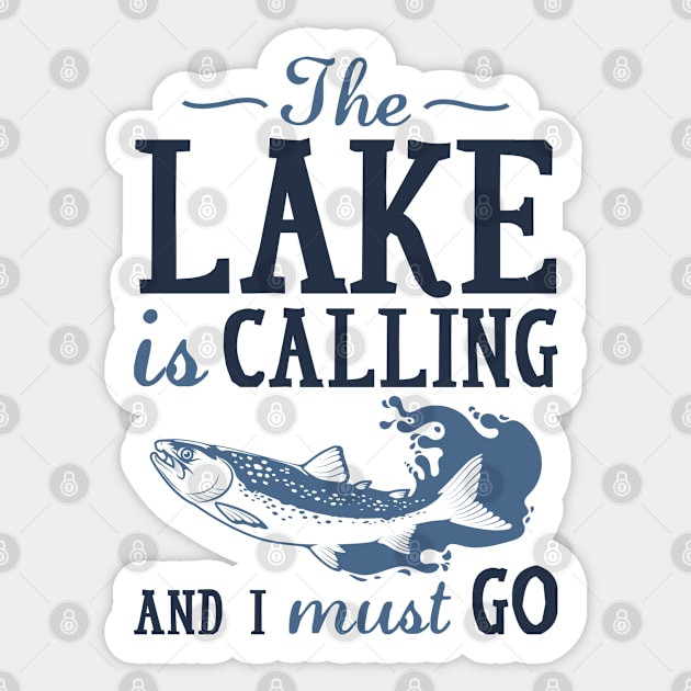 The Lake Is Calling Sticker by VectorPlanet